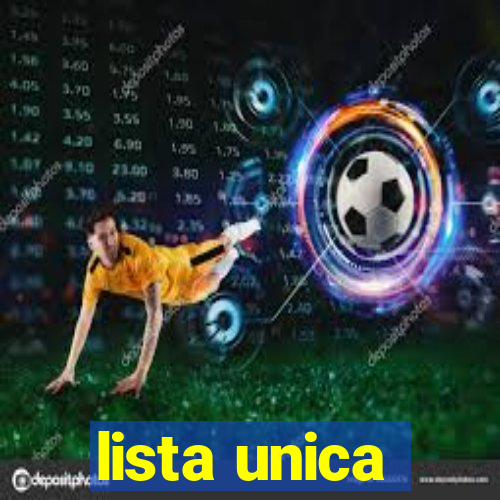 lista unica