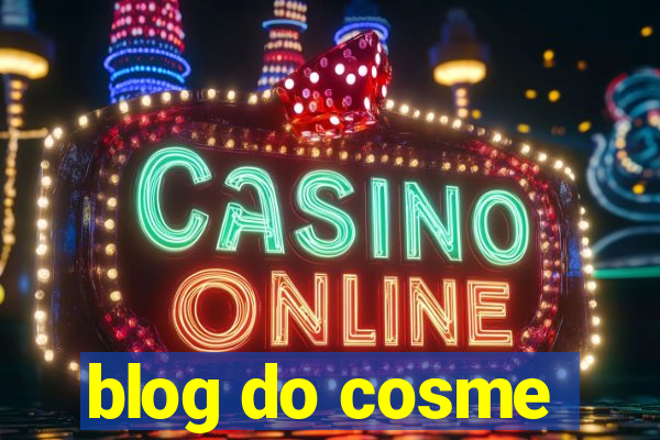 blog do cosme