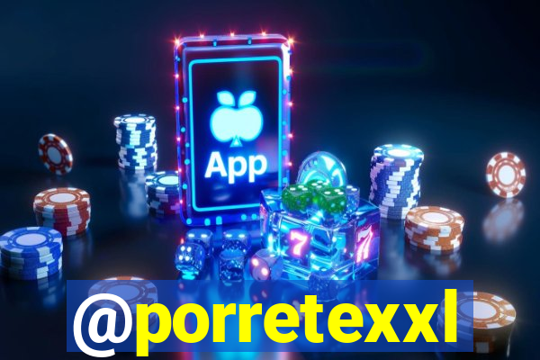 @porretexxl