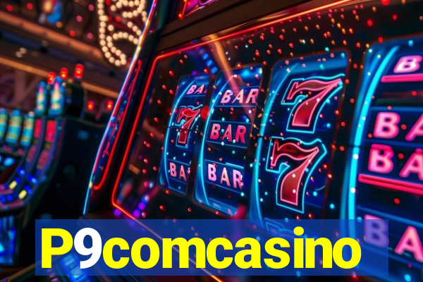 P9comcasino