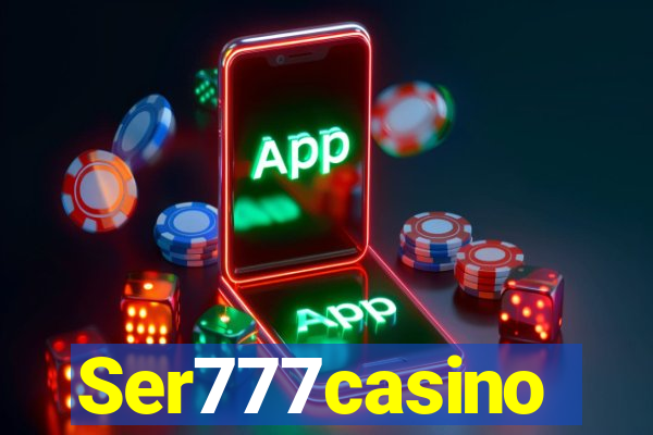 Ser777casino