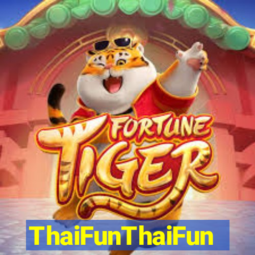 ThaiFunThaiFun