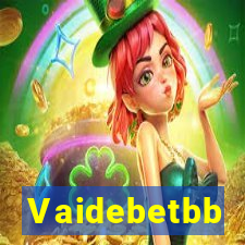 Vaidebetbb