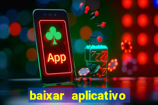 baixar aplicativo para resultado de jogos