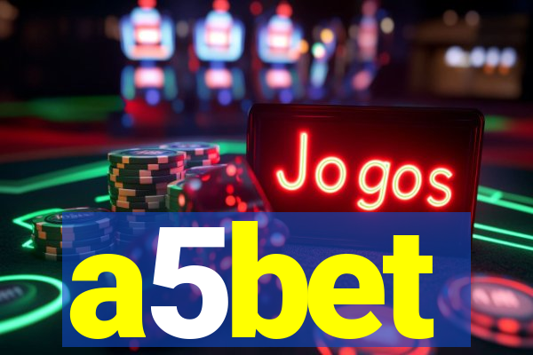 a5bet