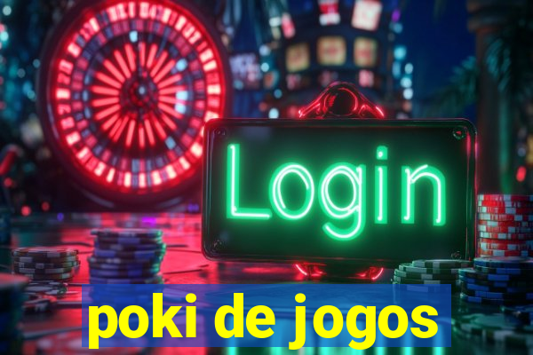 poki de jogos