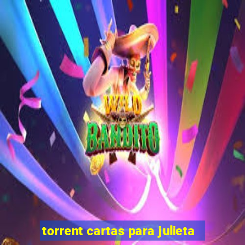 torrent cartas para julieta