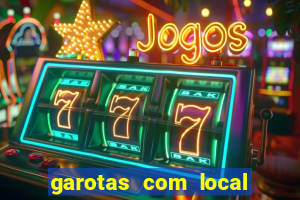 garotas com local em santos