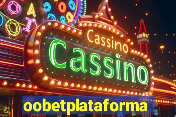 oobetplataforma