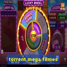 torrent mega filmes