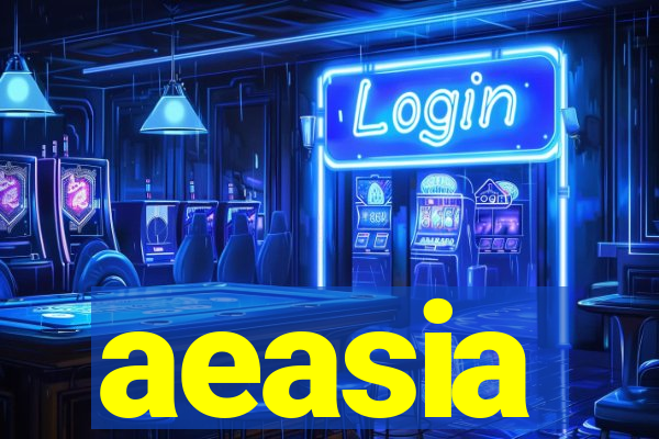 aeasia