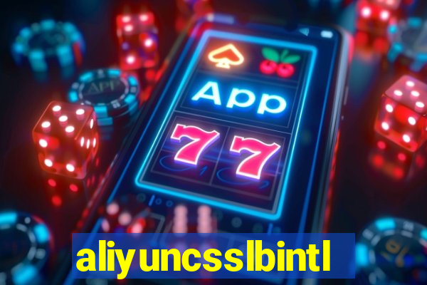 aliyuncsslbintl.com