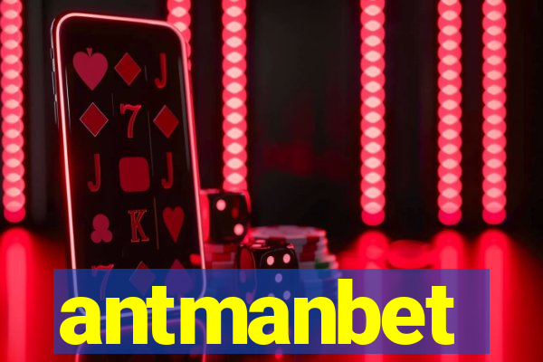 antmanbet