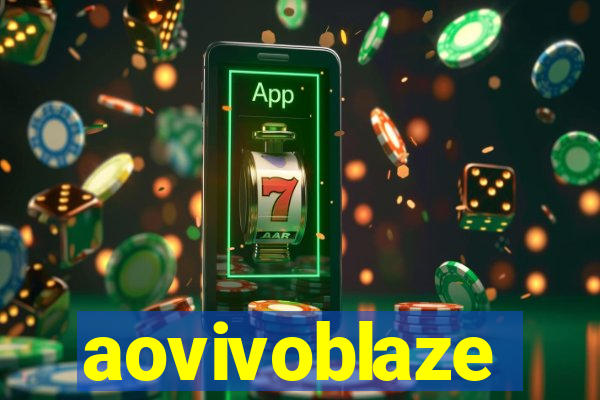 aovivoblaze