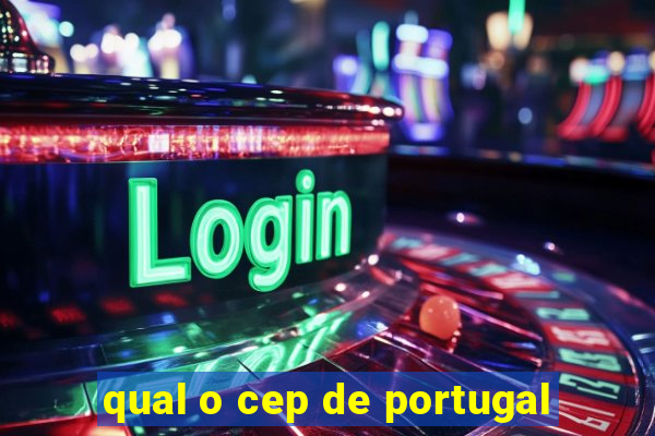 qual o cep de portugal