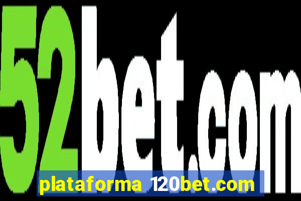 plataforma 120bet.com