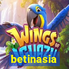 betinasia