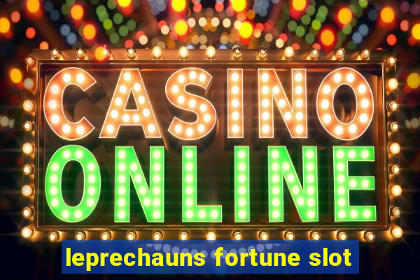 leprechauns fortune slot