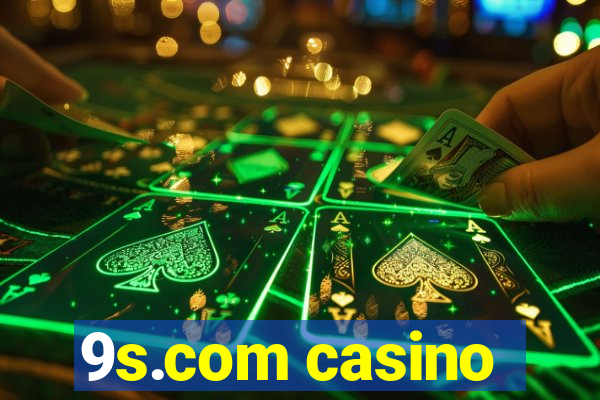 9s.com casino