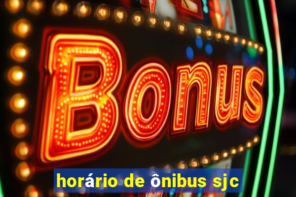 horário de ônibus sjc