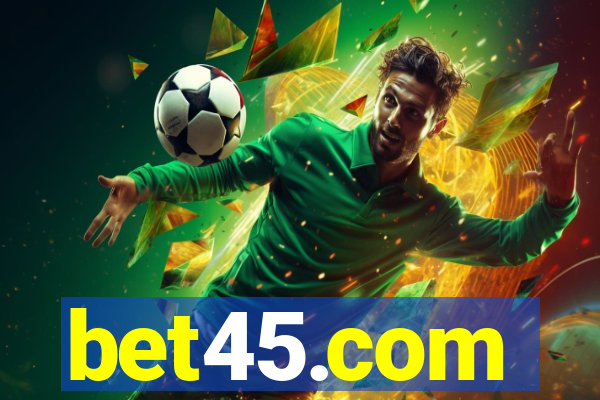 bet45.com