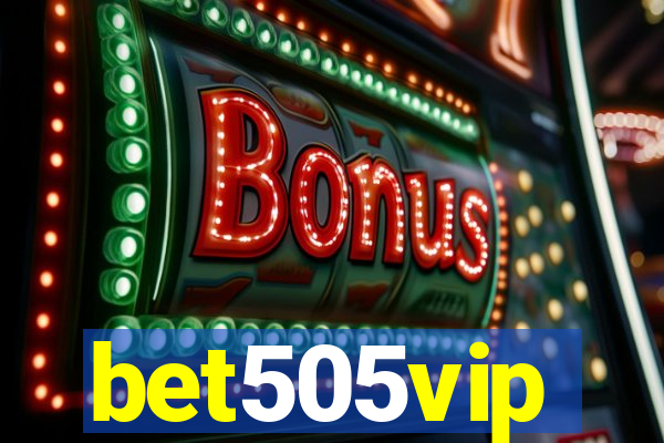 bet505vip