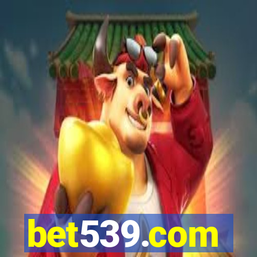 bet539.com