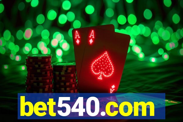 bet540.com