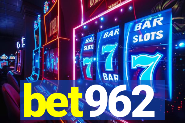 bet962