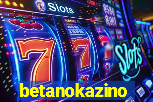 betanokazino