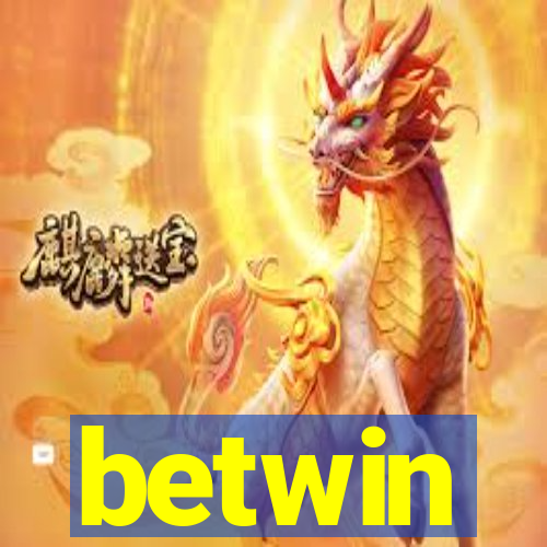 betwin