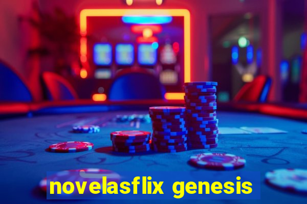 novelasflix genesis