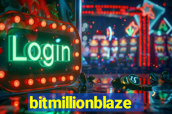 bitmillionblaze