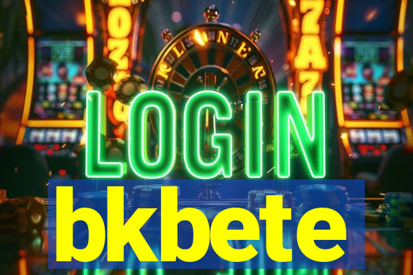 bkbete