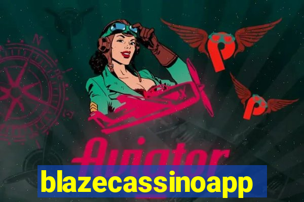 blazecassinoapp