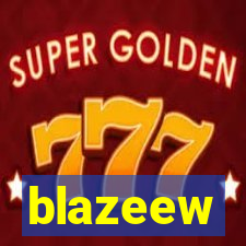 blazeew