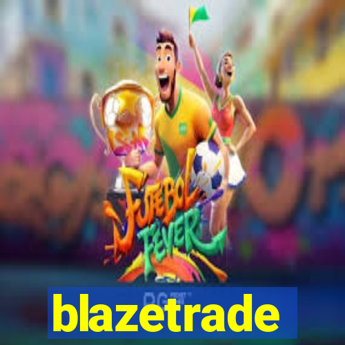 blazetrade