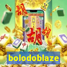 bolodoblaze