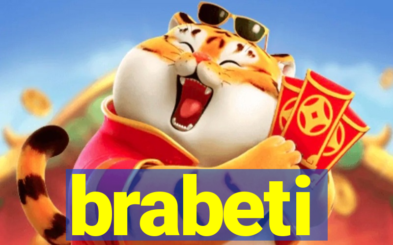 brabeti