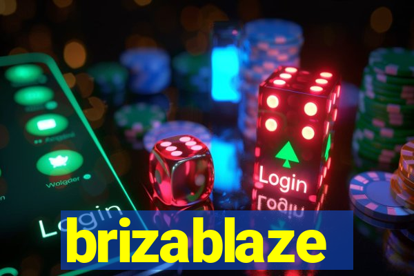 brizablaze