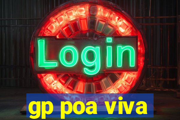 gp poa viva