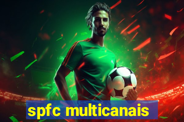 spfc multicanais