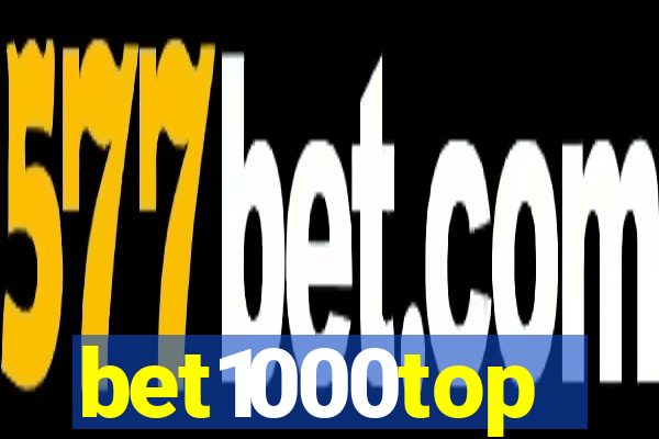 bet1000top