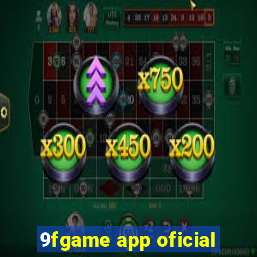 9fgame app oficial