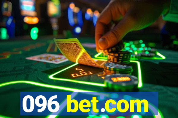 096 bet.com