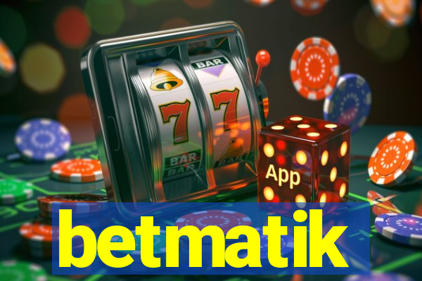 betmatik