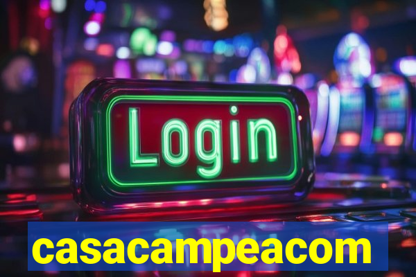 casacampeacom