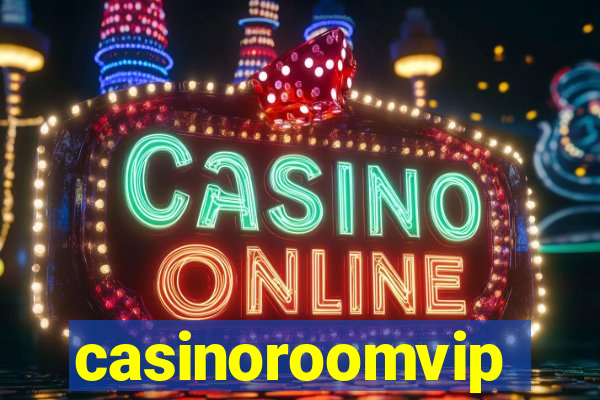 casinoroomvip