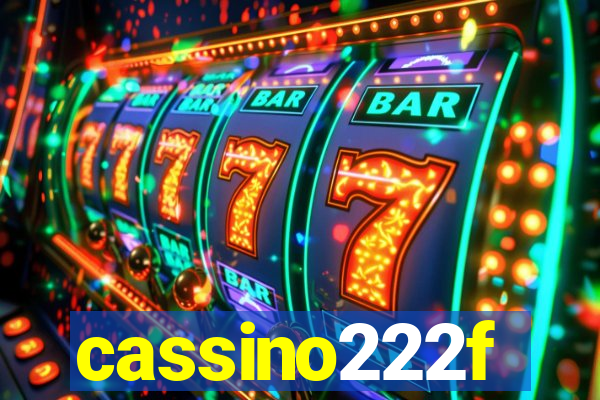 cassino222f