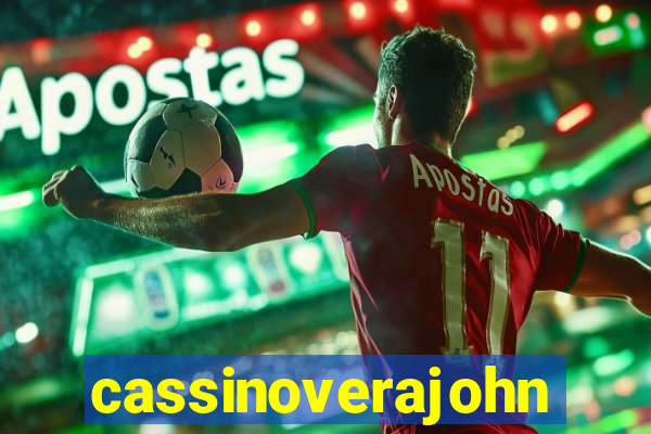 cassinoverajohn